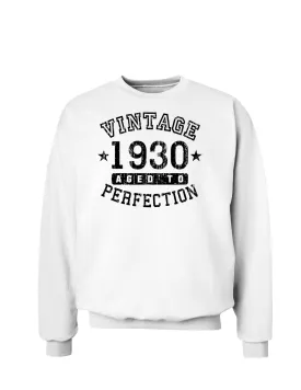 1930 - Vintage Birth Year Sweatshirt Brand