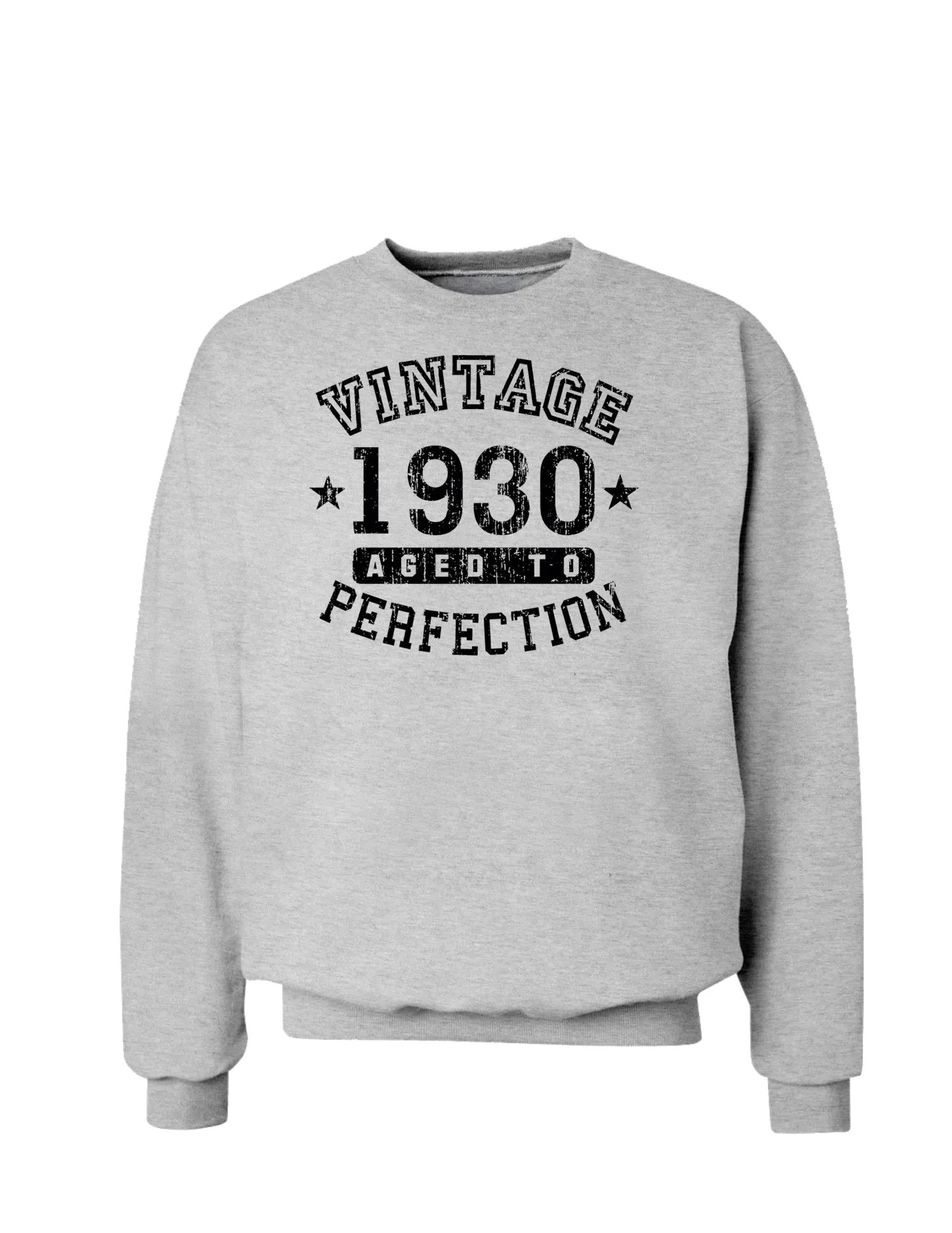 1930 - Vintage Birth Year Sweatshirt Brand